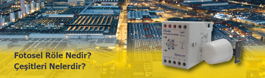 Fotosel Röle Nedir? Nerelerde Kullanılır?