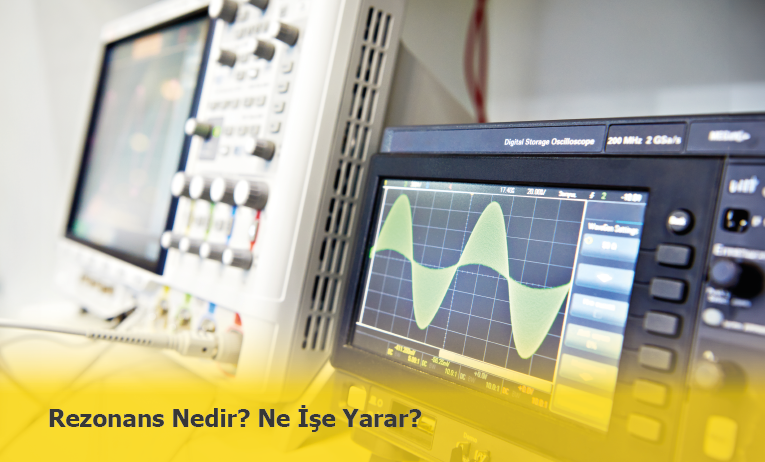 Rezonans Nedir?